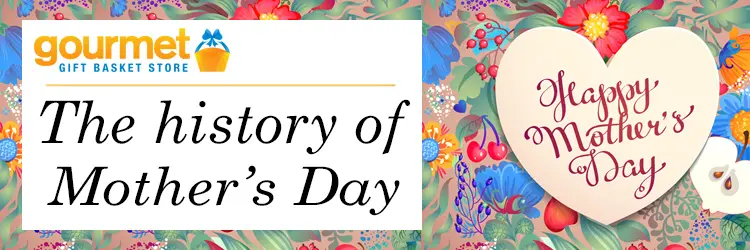 The history of Mother's Day and Gifting Ideas